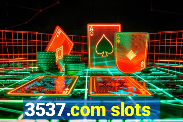 3537.com slots